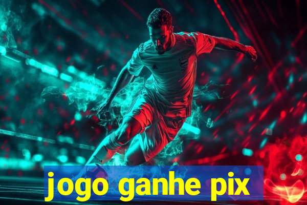 jogo ganhe pix